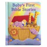 9781680524239-1680524232-Baby's First Bible Stories Padded Board Book - Gift for Easter, Christmas, Communions, Newborns, Birthdays, Beginner Bible