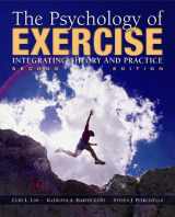 9781890871697-1890871699-The Psychology of Exercise: Integrating Theory and Practice
