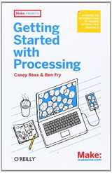 9781449379803-144937980X-Make: Getting Started with Processing: A Quick, Hands-on Introduction