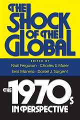 9780674061866-0674061861-The Shock of the Global: The 1970s in Perspective