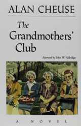 9780870743740-0870743740-The Grandmothers' Club: A Novel