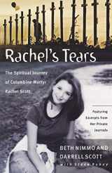 9780785268482-0785268480-Rachel's Tears: The Spiritual Journey of Columbine Martyr Rachel Scott
