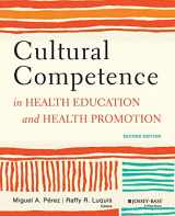 9781118347492-1118347498-Cultural Competence in Health Education and Health Promotion