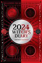 9781922579287-1922579289-2024 Witch's Diary - Northern Hemisphere: Reclaiming the Magick of the Old Ways