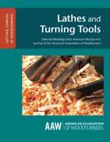 9781939662026-1939662028-Lathes and Turning Tools: Selected Readings from American Woodturner, Journal of the American Association of Woodturners