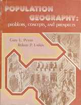 9780840319760-0840319762-Population geography, problems, concepts, and prospects