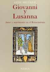 9788486763619-8486763614-Giovanni y Lusanna: Amor y matrimonio en el Renacimiento