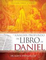 9781641235372-1641235373-Un análisis profundo del libro de Daniel: Estudio verso a verso (Spanish Edition)