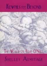 9781617032141-161703214X-Kewpies and Beyond: The World of Rose O'Neill (Studies in Popular Culture Series)
