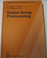 9780387552248-0387552243-Radar Array Processing (Springer Series in Information Sciences)