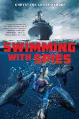 9781339012469-1339012464-Swimming with Spies