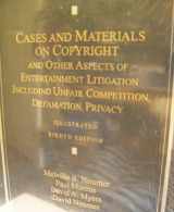 9780769847351-0769847358-Cases and Materials on Copyright and Other Aspects of Entertainment Litigation Including Unfair Competition, Defamation, Privacy