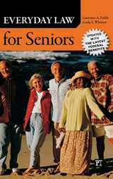 9781612052113-1612052118-Everyday Law for Seniors: Updated with the Latest Federal Benefits