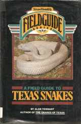 9780932012975-0932012973-A Field Guide to Texas Snakes