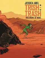 9781629916385-1629916382-Trish Trash #2 (Trish Trash graphic novels, 2)