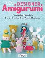 9786059192354-6059192351-Designer Amigurumi: A Cosmopolitan Collection of Crochet Creations from Talented Designers