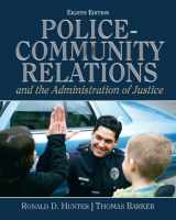 9780132457781-0132457784-Police Community Relations and The Administration of Justice (8th Edition)