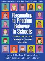 9781462539512-1462539513-Responding to Problem Behavior in Schools: The Check-In, Check-Out Intervention (The Guilford Practical Intervention in the Schools Series)