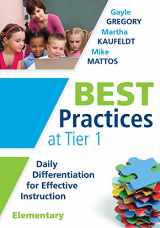 9781936763931-1936763931-Best Practices at Tier 1: Daily Differentiation for Effective Instruction, Elementary (RTI at Work: Implementing Brain-Friendly, Evidence-Based Strategies in a Core Curriculum)