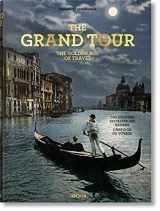 9783836549776-3836549778-The Grand Tour. The Golden Age of Travel
