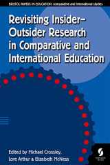 9781873927670-1873927673-Revisiting Insider-Outsider Research in Comparative and International Education (Bristol Papers in Education)