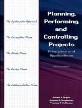 9780130998781-0130998788-Planning, Performing, and Controlling Projects: Principles and Applications (2nd Edition)