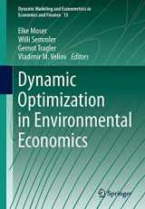 9783642540851-3642540856-Dynamic Optimization in Environmental Economics (Dynamic Modeling and Econometrics in Economics and Finance, 15)