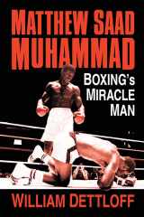 9781476685250-1476685258-Matthew Saad Muhammad: Boxing's Miracle Man