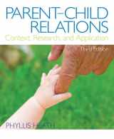 9780132657129-0132657120-Parent-Child Relations: Context, Research, and Application (3rd Edition)
