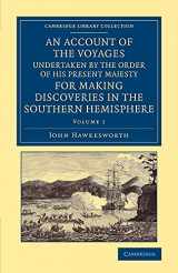 9781108065498-110806549X-An Account of the Voyages Undertaken by the Order of His Present Majesty for Making Discoveries in the Southern Hemisphere: Volume 1 (Cambridge Library Collection - Maritime Exploration)