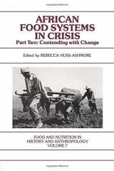 9782881243073-288124307X-African Food Systems in Crisis, Part 2: Contending with Change (Food and Nutrition in History and Anthropology, Vol. 7)