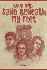 9780998992402-0998992402-Book One: Sand Beneath My Feet (Trail of Many Stories)