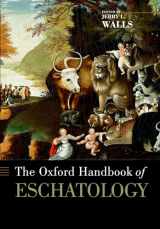 9780199735884-0199735883-The Oxford Handbook of Eschatology (Oxford Handbooks)