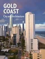 9781848222298-1848222297-Gold Coast: City and Architecture