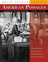 9780618914098-0618914099-American Passages: A History of the United States: To 1877