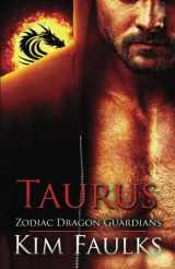 9780987184153-0987184156-Taurus (Zodiac Dragon Guardians)