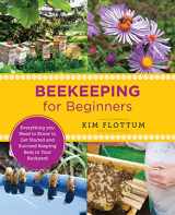 9780760379677-076037967X-Beekeeping for Beginners: Everything you Need to Know to Get Started and Succeed Keeping Bees in Your Backyard (New Shoe Press)