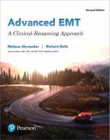 9780134682426-0134682424-Advanced EMT: A Clinical Reasoning Approach PLUS MyLab BRADY with Pearson eText -- Access Card Package
