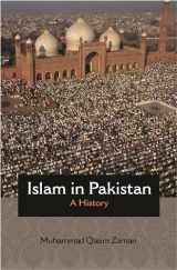 9780691210735-069121073X-Islam in Pakistan: A History (Princeton Studies in Muslim Politics, 68)