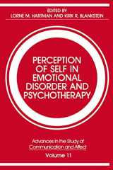 9781461290049-146129004X-Perception of Self in Emotional Disorder and Psychotherapy (Advances in the Study of Communication and Affect, 11)