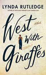 9781542021746-154202174X-West with Giraffes: A Novel