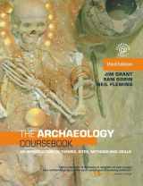 9781138128255-1138128252-The Archaeology Coursebook: An Introduction to Themes, Sites, Methods and Skills