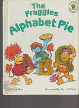 9780516090733-0516090739-The Fraggles Alphabet Pie