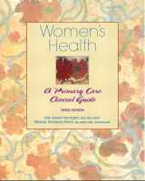 9780131100268-0131100262-Women's Health: A Primary Care Clinical Guide
