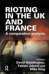 9781843925040-1843925044-Rioting in the UK and France: A Comparative Analysis