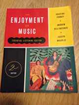 9780393912555-0393912558-The Enjoyment of Music (Second Essential Listening Edition)