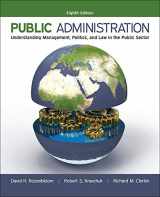 9780073379159-0073379158-Public Administration: Understanding Management, Politics, and Law in the Public Sector