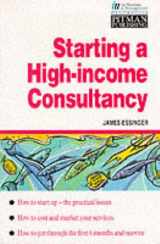 9780273605065-0273605062-Starting a High-Income Consultancy