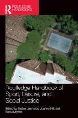 9781032485607-1032485604-Routledge Handbook of Sport, Leisure, and Social Justice (Routledge Critical Perspectives on Equality and Social Justice in Sport and Leisure)