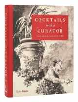 9780847872466-0847872467-Cocktails with a Curator